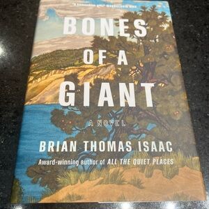 "Bones of a Giant" Novel by Brian Thomas Isaac